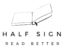 Half Sign logo